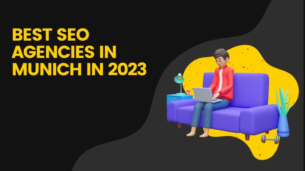 Best SEO Agencies in Munich