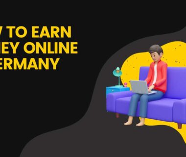 How to Earn Money Online in Germany