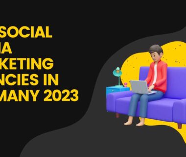 Social Media Marketing Agencies in Germany